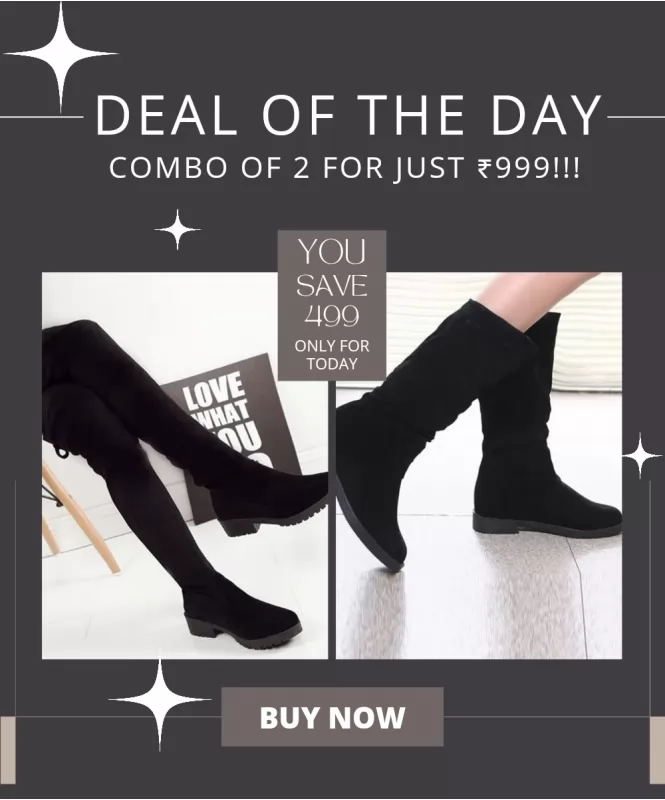 Combo Offer: Over the Knee Black and Why so chic Boots
