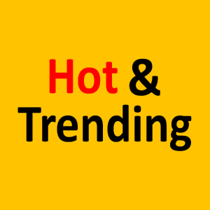 Hot & Trending